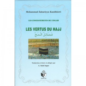 les-vertus-du-hajj-de-mohammad-zakariyya-kandahlawi